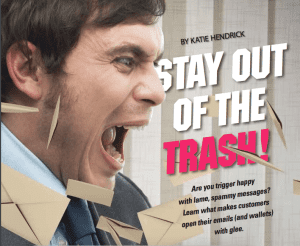 man screaming at the words "Stay out of the TRASH!"