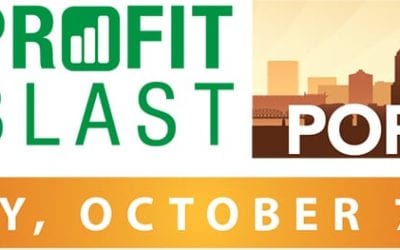 Profit Blast Brings Four Educational Sessions to Portland